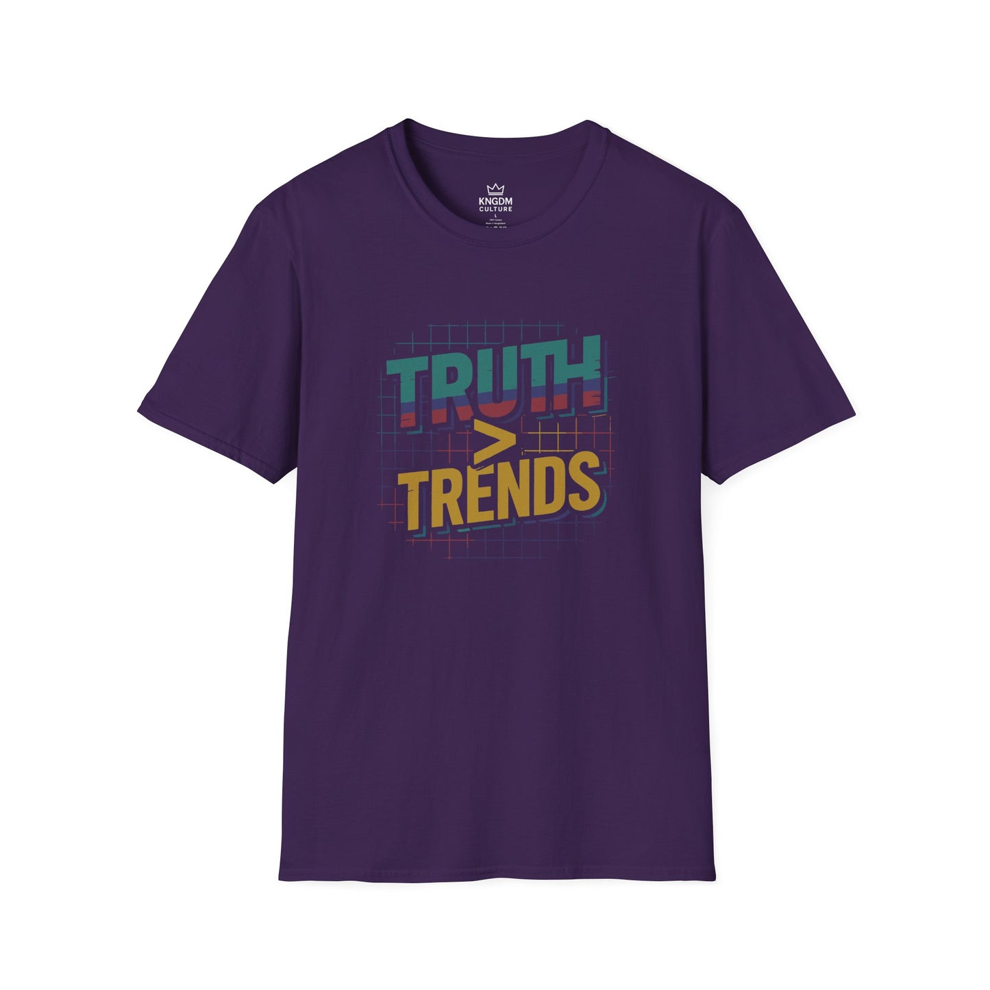 Truth More Thank Trends T-Shirt