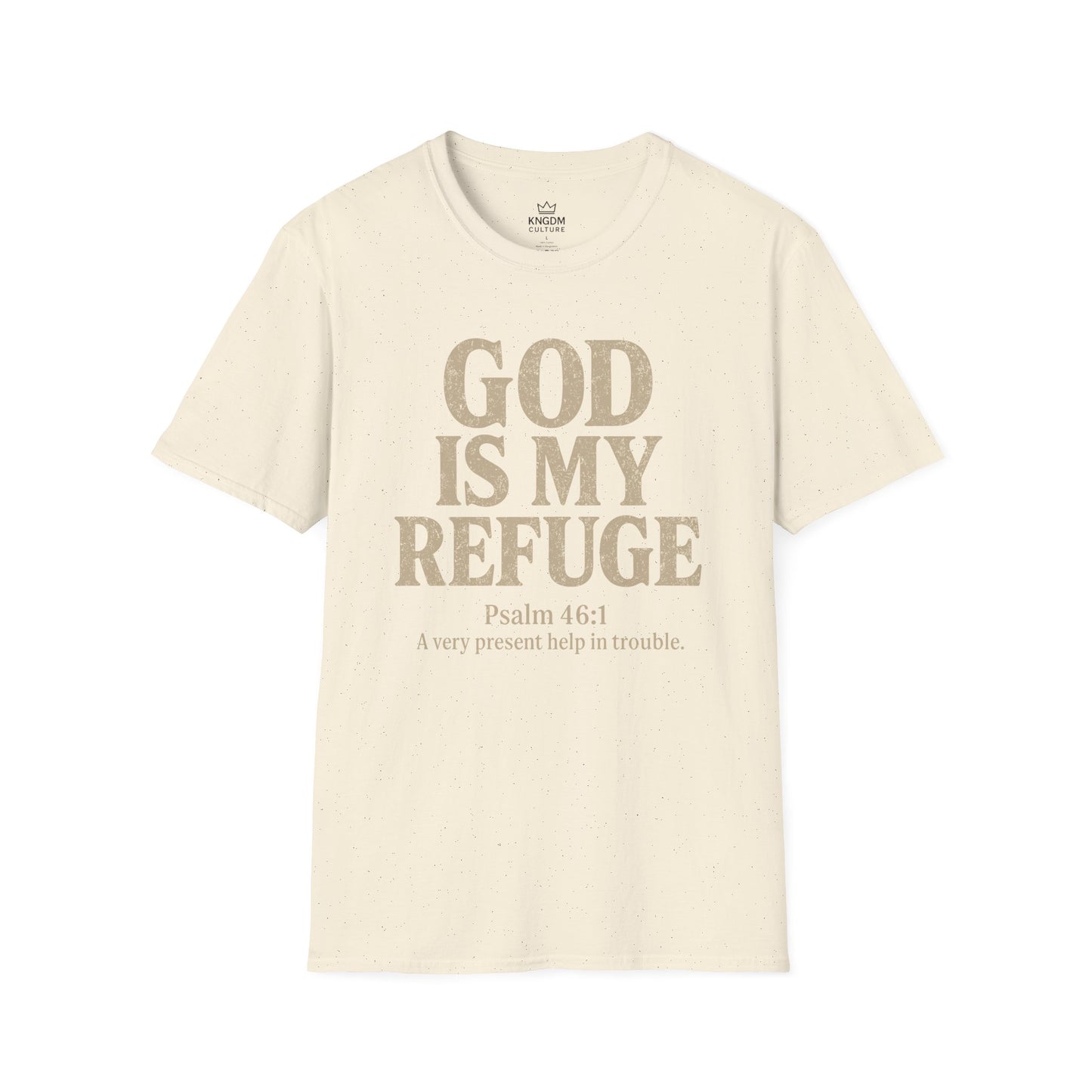 God is my Refuge T-Shirt