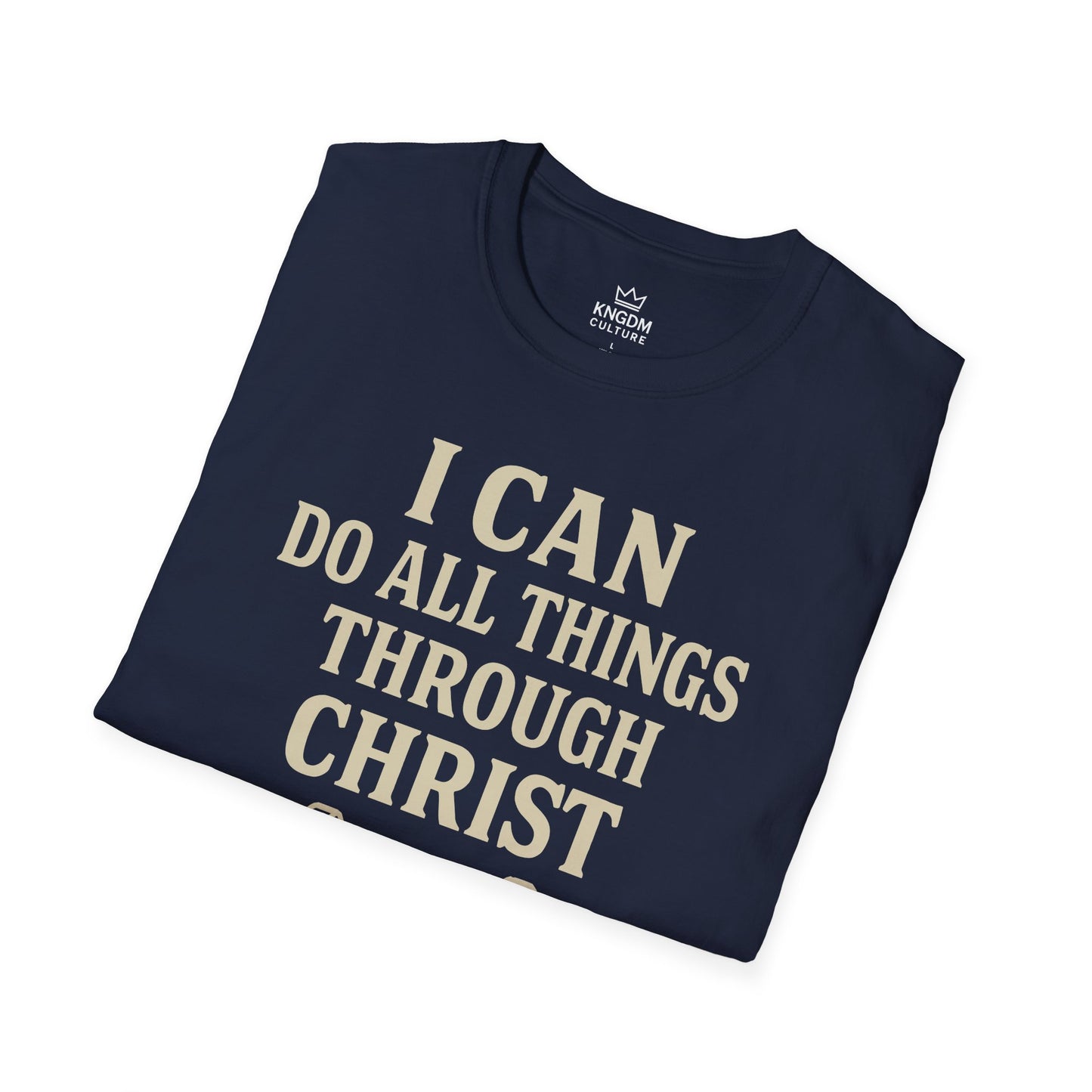 I Can Do All Things T-Shirt