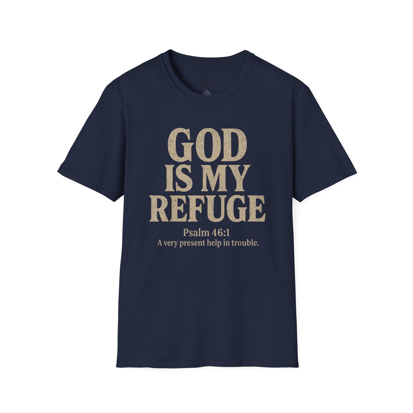 God is my Refuge T-Shirt