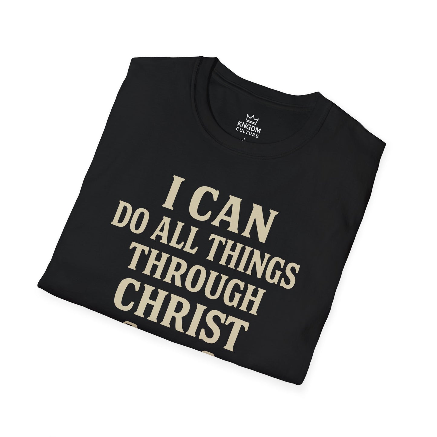 I Can Do All Things T-Shirt