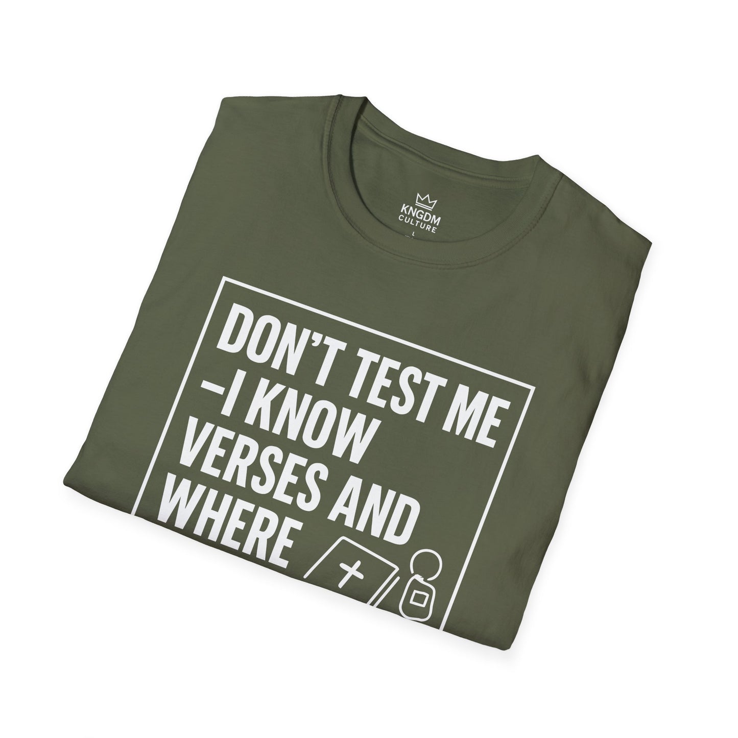 I Know Verses and Where You Park T-Shirt