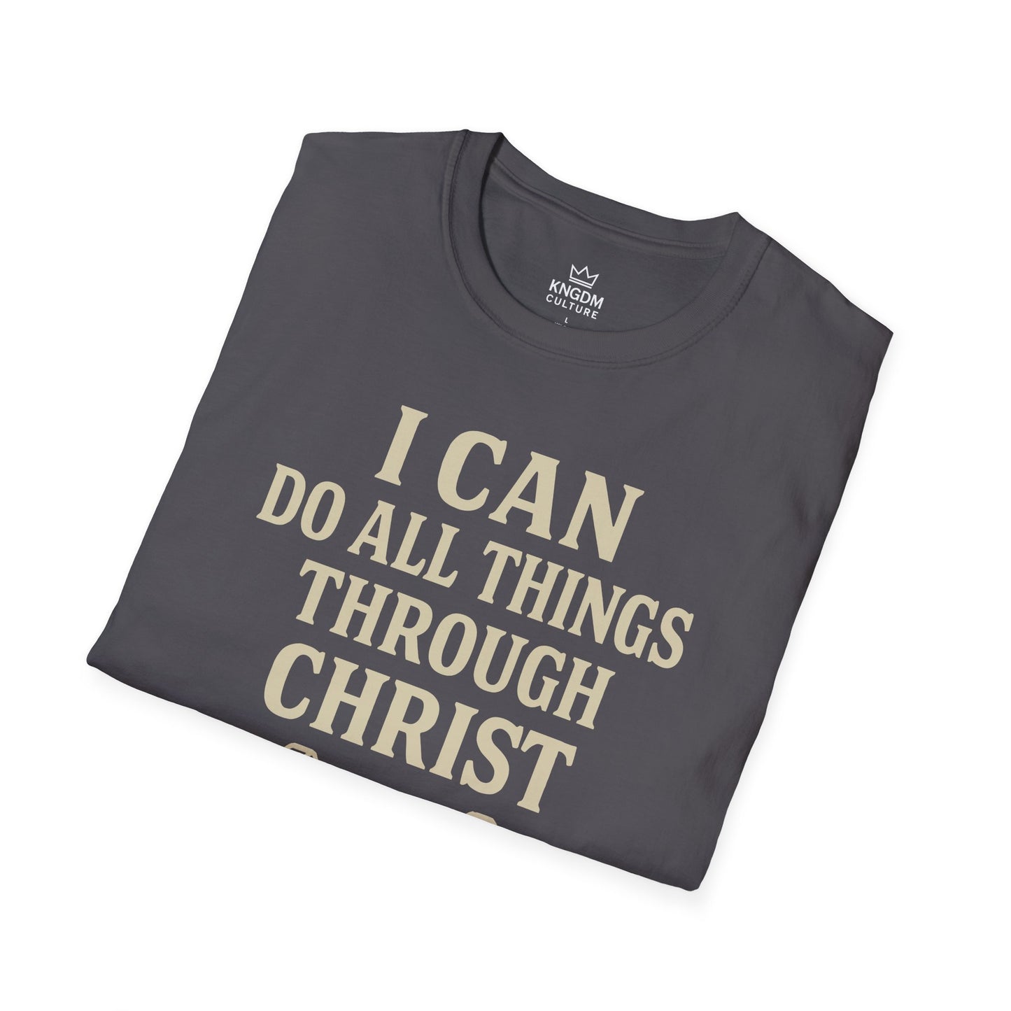 I Can Do All Things T-Shirt