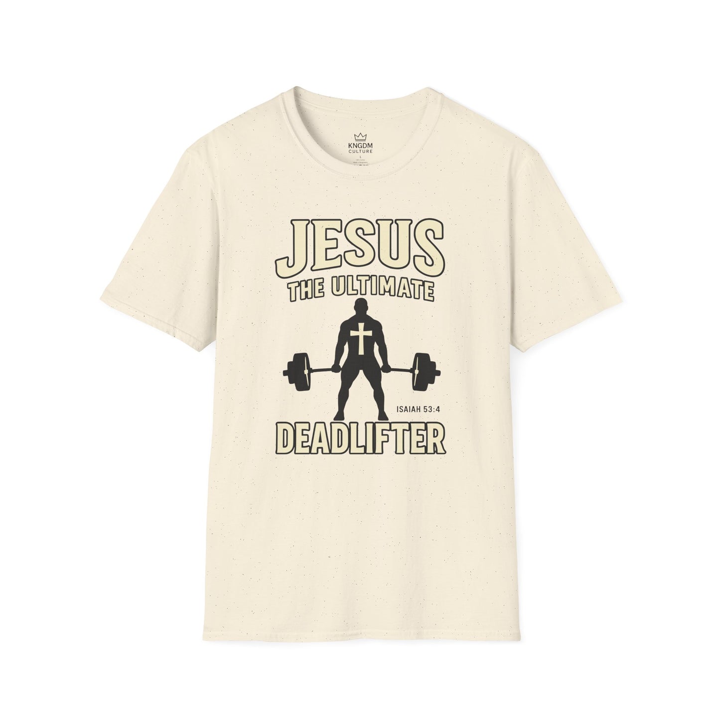 Jesus Ultimate Deadlifter T-Shirt