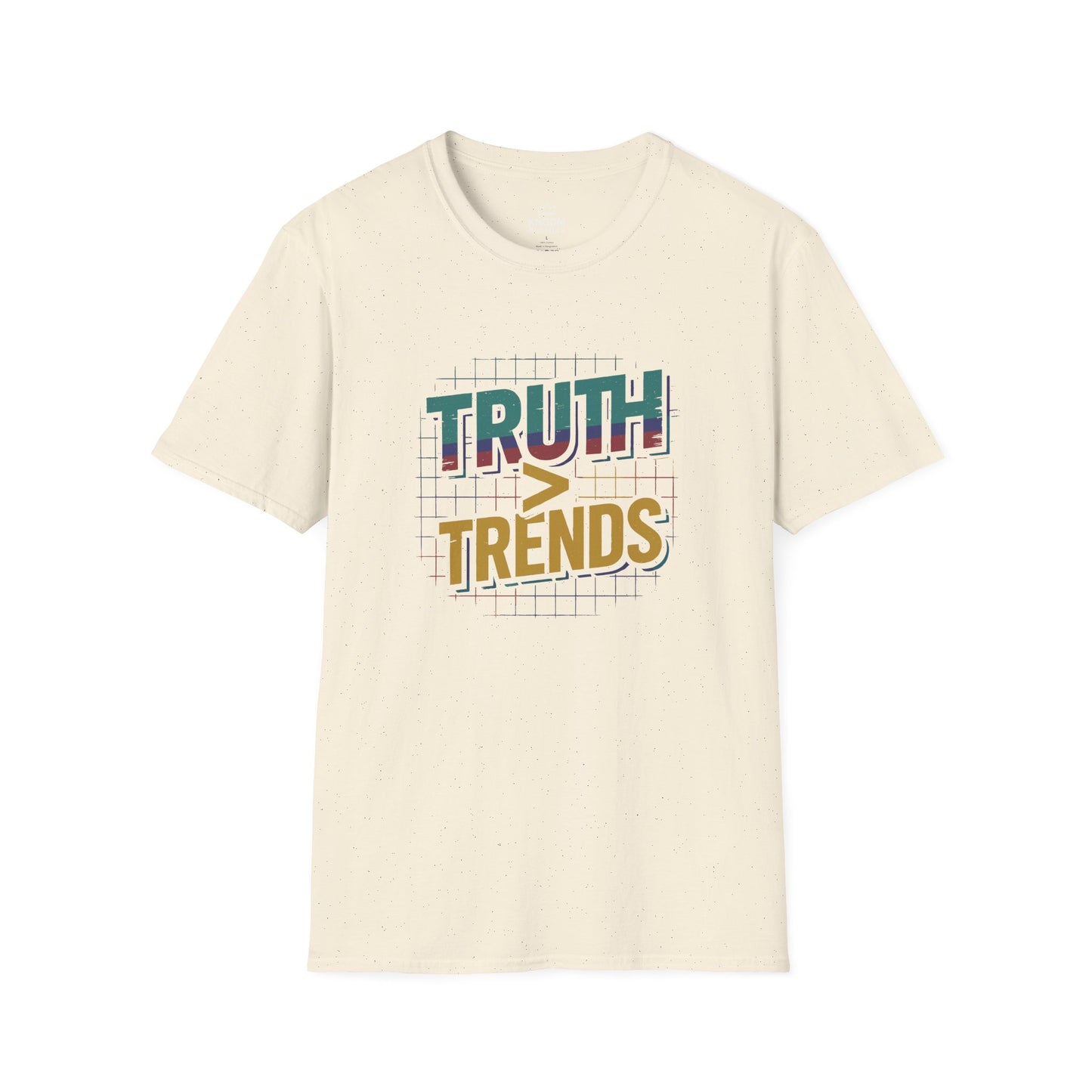 Truth More Thank Trends T-Shirt