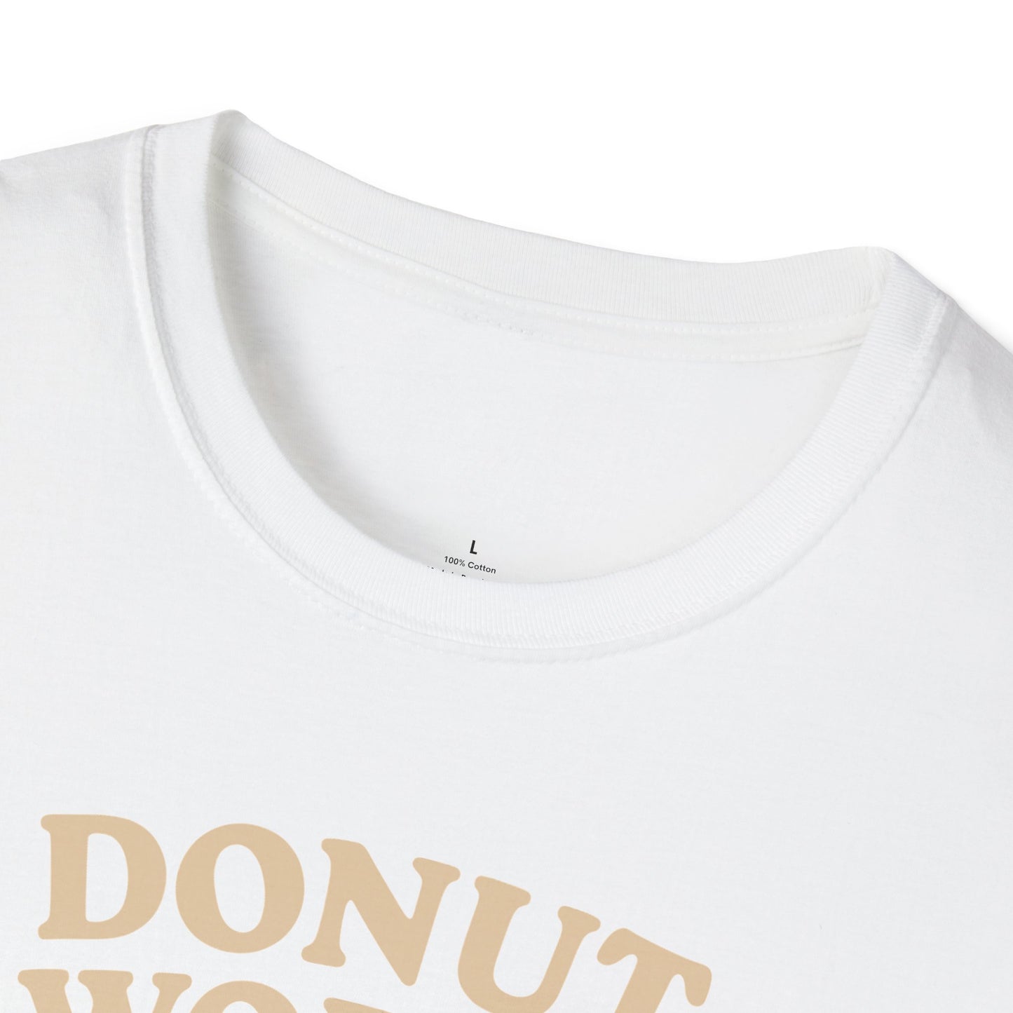 Donut Worry T-Shirt