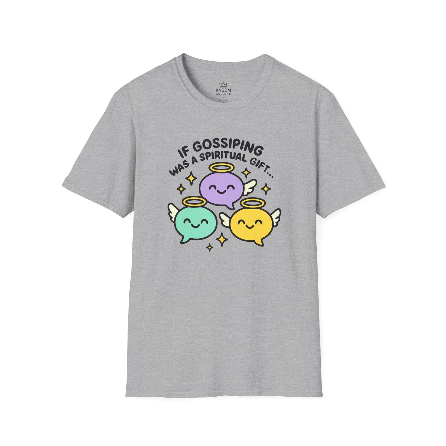 Gossip, Spiritual Gift T-Shirt