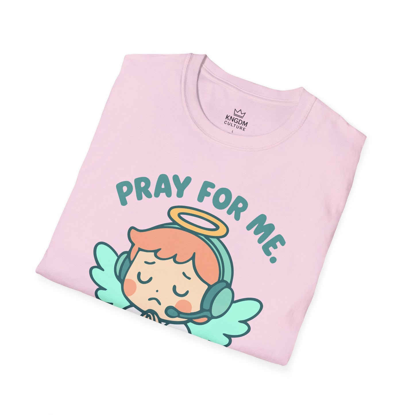 Pray For Me T-Shirt