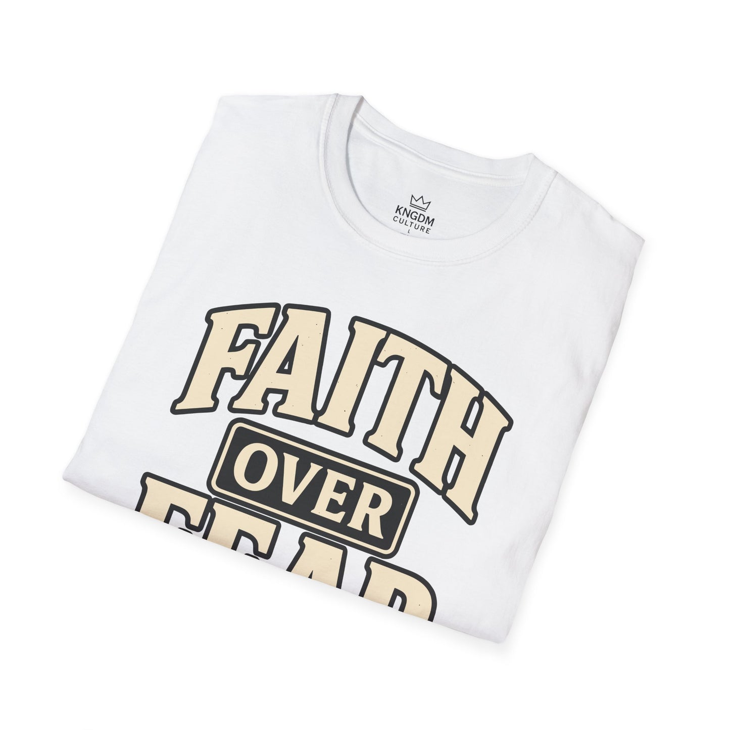 Faith Over Fear T-Shirt