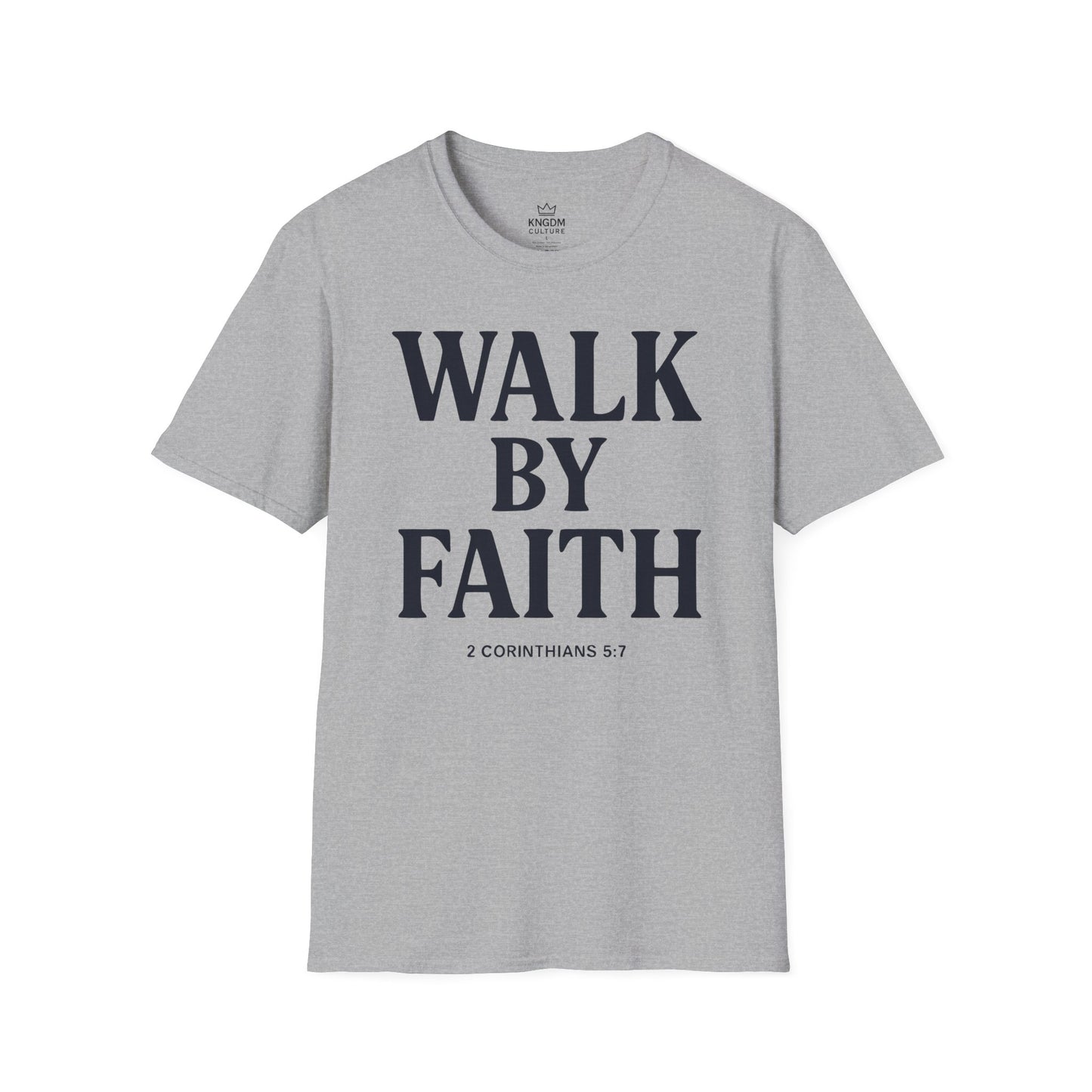 Walk by Faith T-Shirt