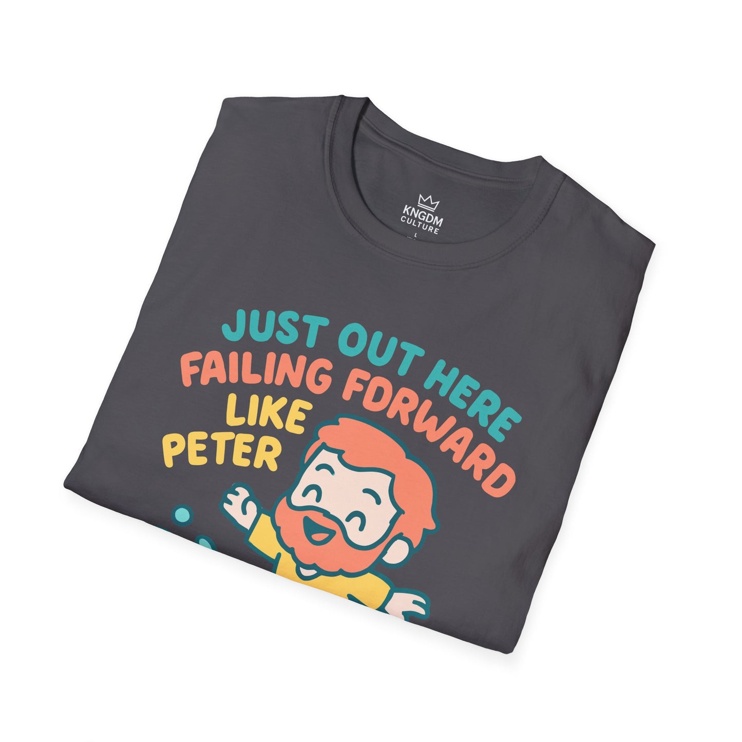 Failing Forward Like Peter T-Shirt