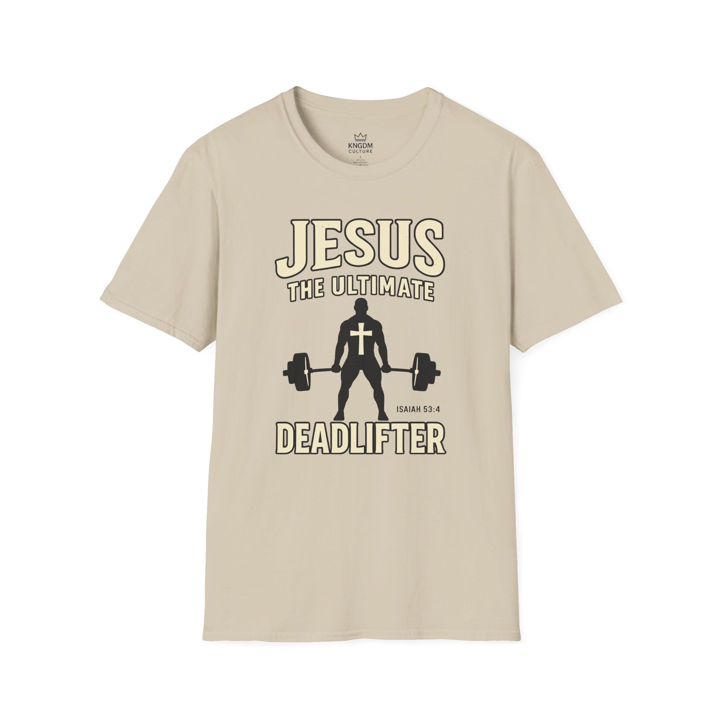 Jesus Ultimate Deadlifter T-Shirt