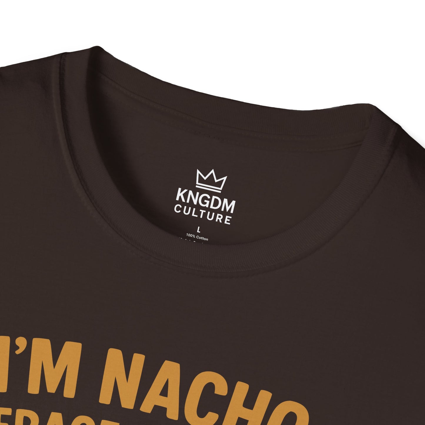 I'm Nacho Average Christian T-Shirt