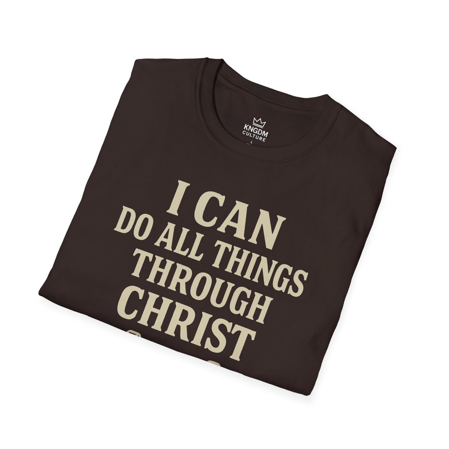 I Can Do All Things T-Shirt