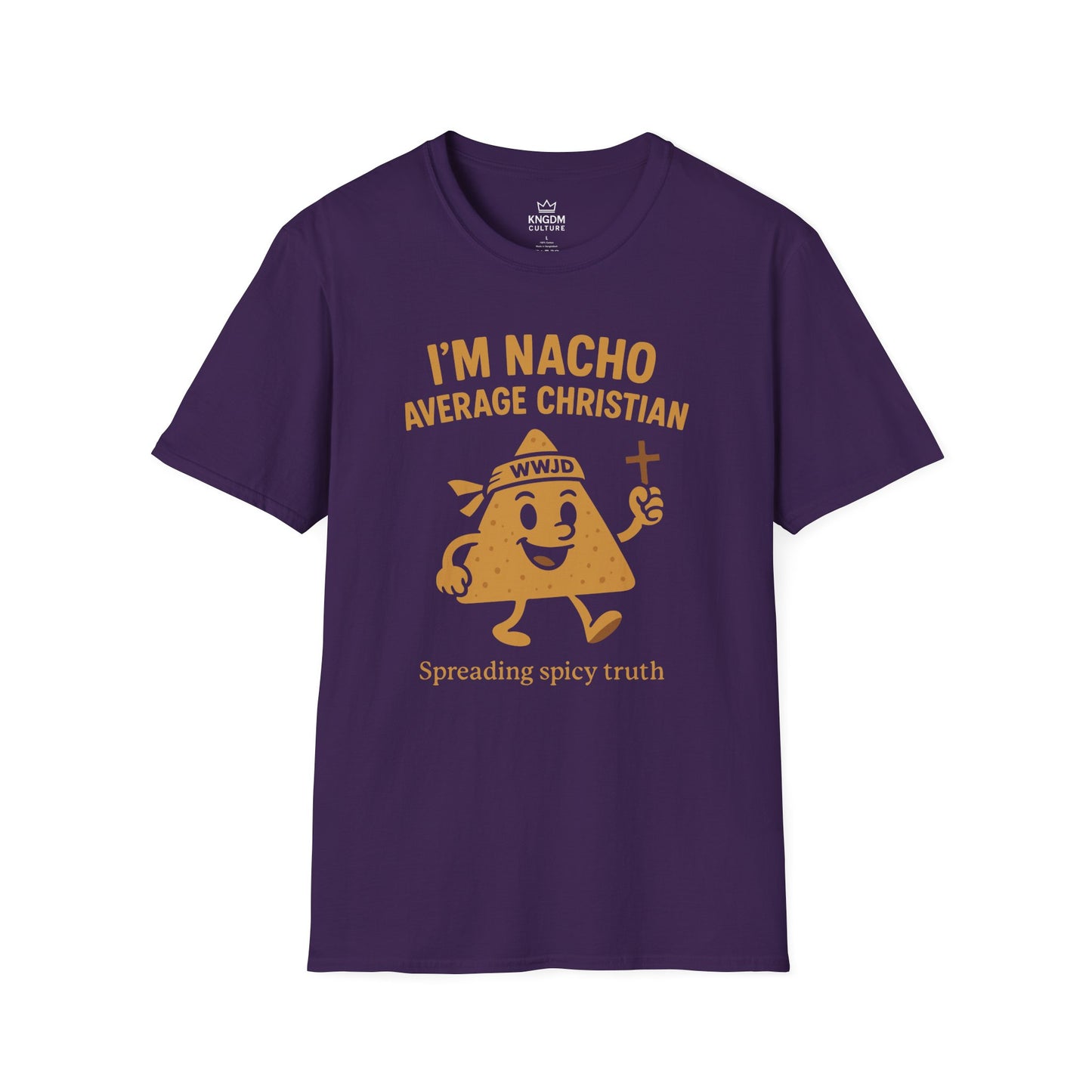 I'm Nacho Average Christian T-Shirt