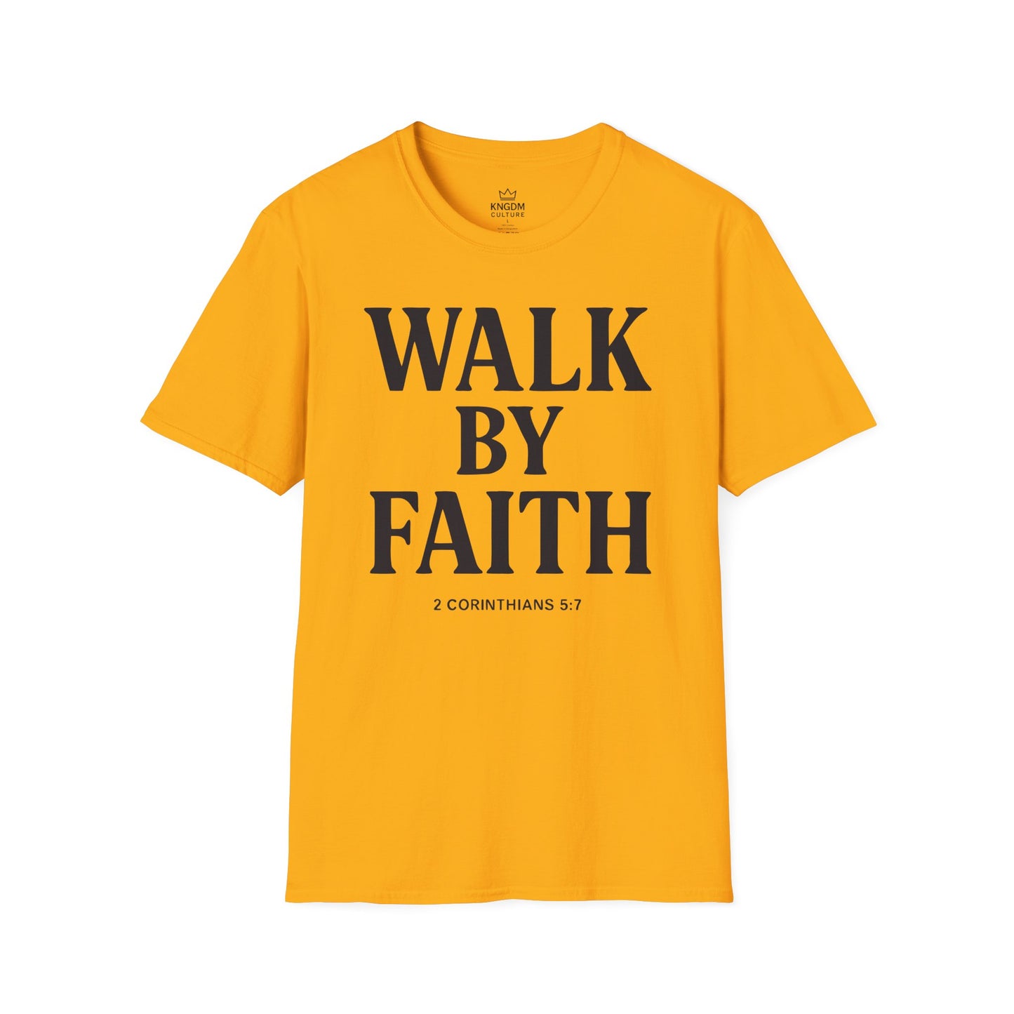 Walk by Faith T-Shirt