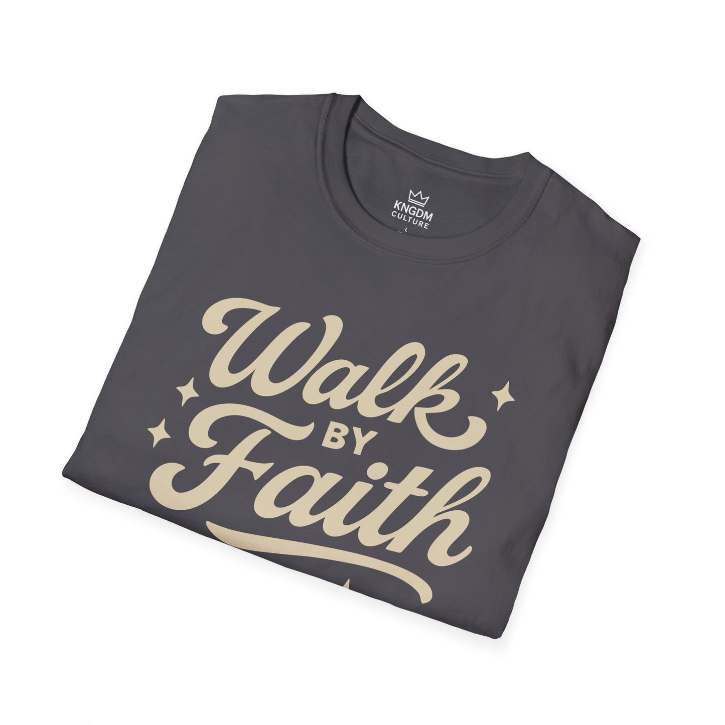 Walk by Faith T-Shirt