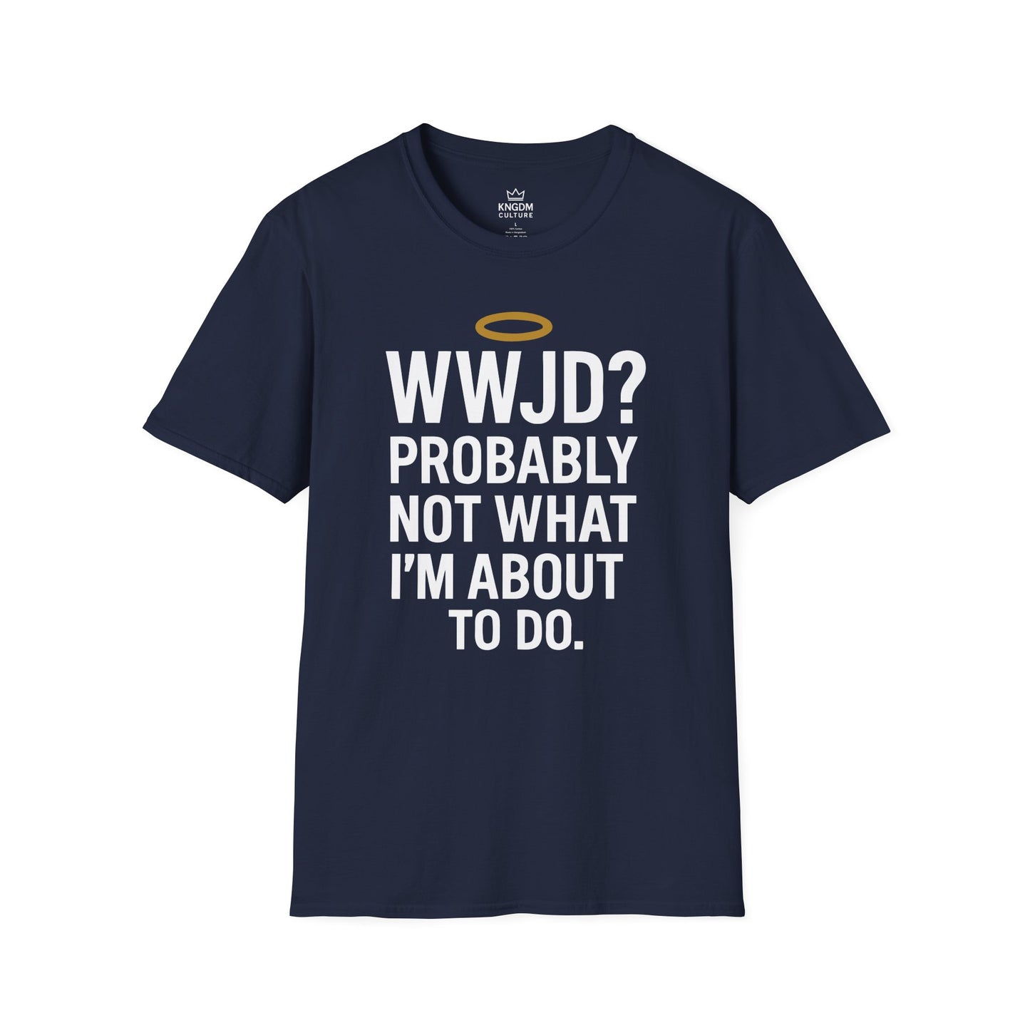 What Would Jesus Do? T-Shirt