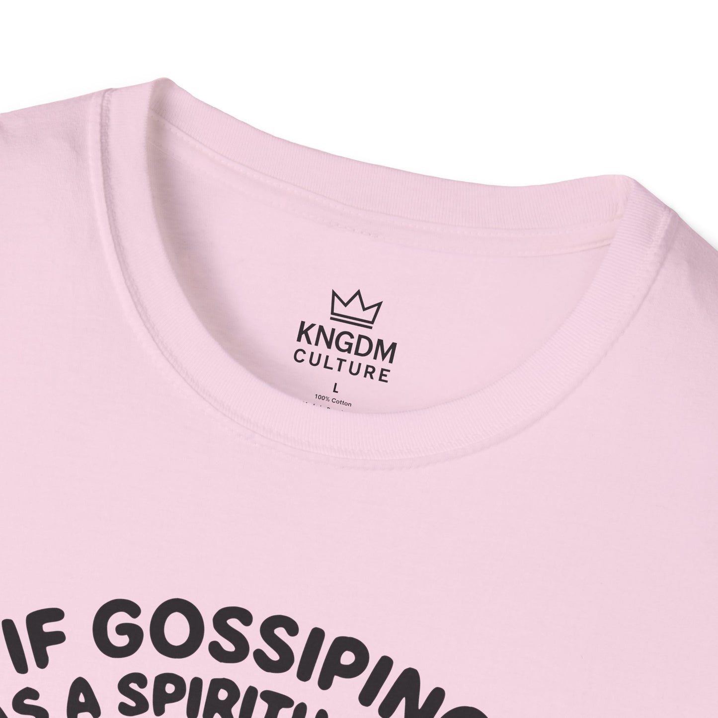 Gossip, Spiritual Gift T-Shirt