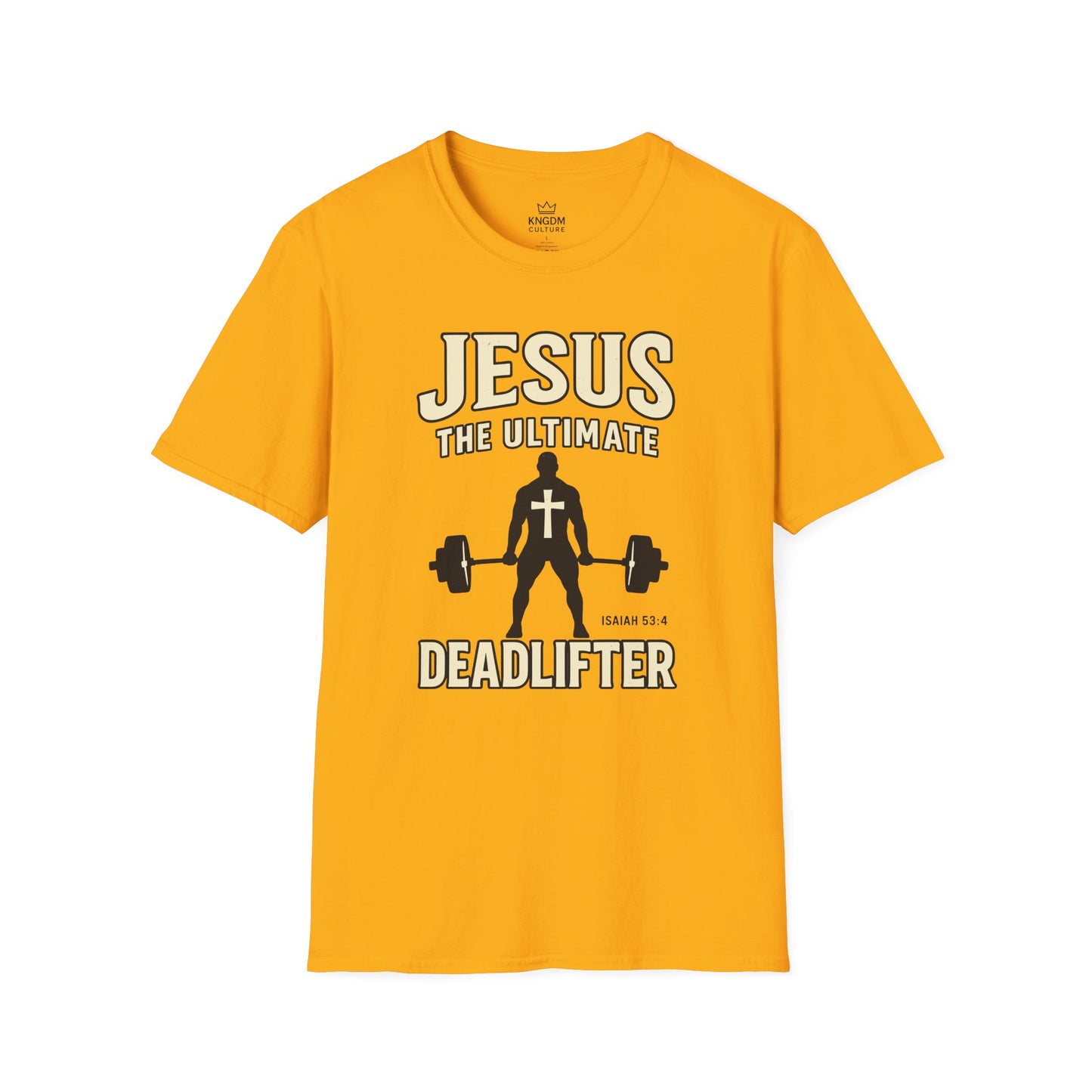 Jesus Ultimate Deadlifter T-Shirt