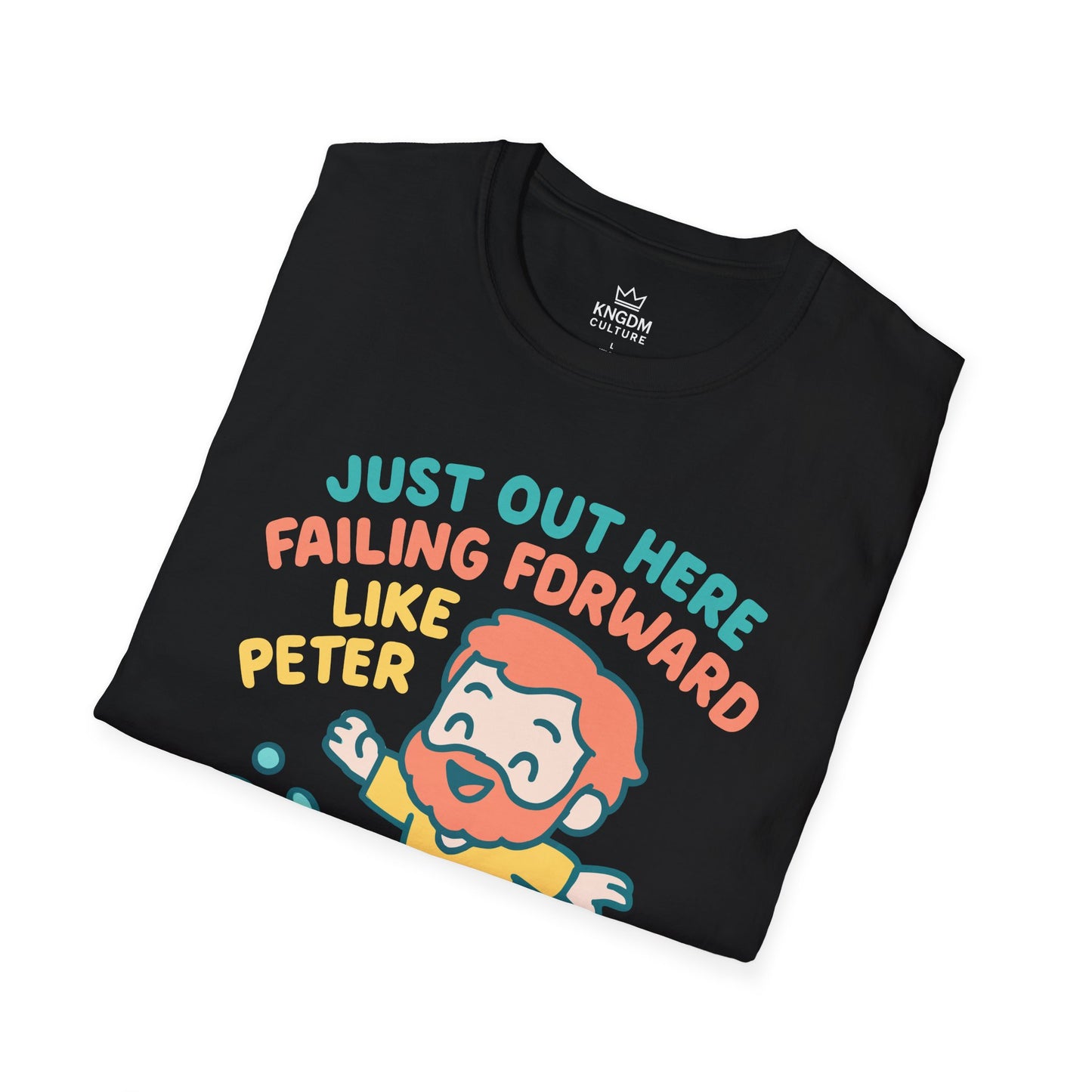 Failing Forward Like Peter T-Shirt