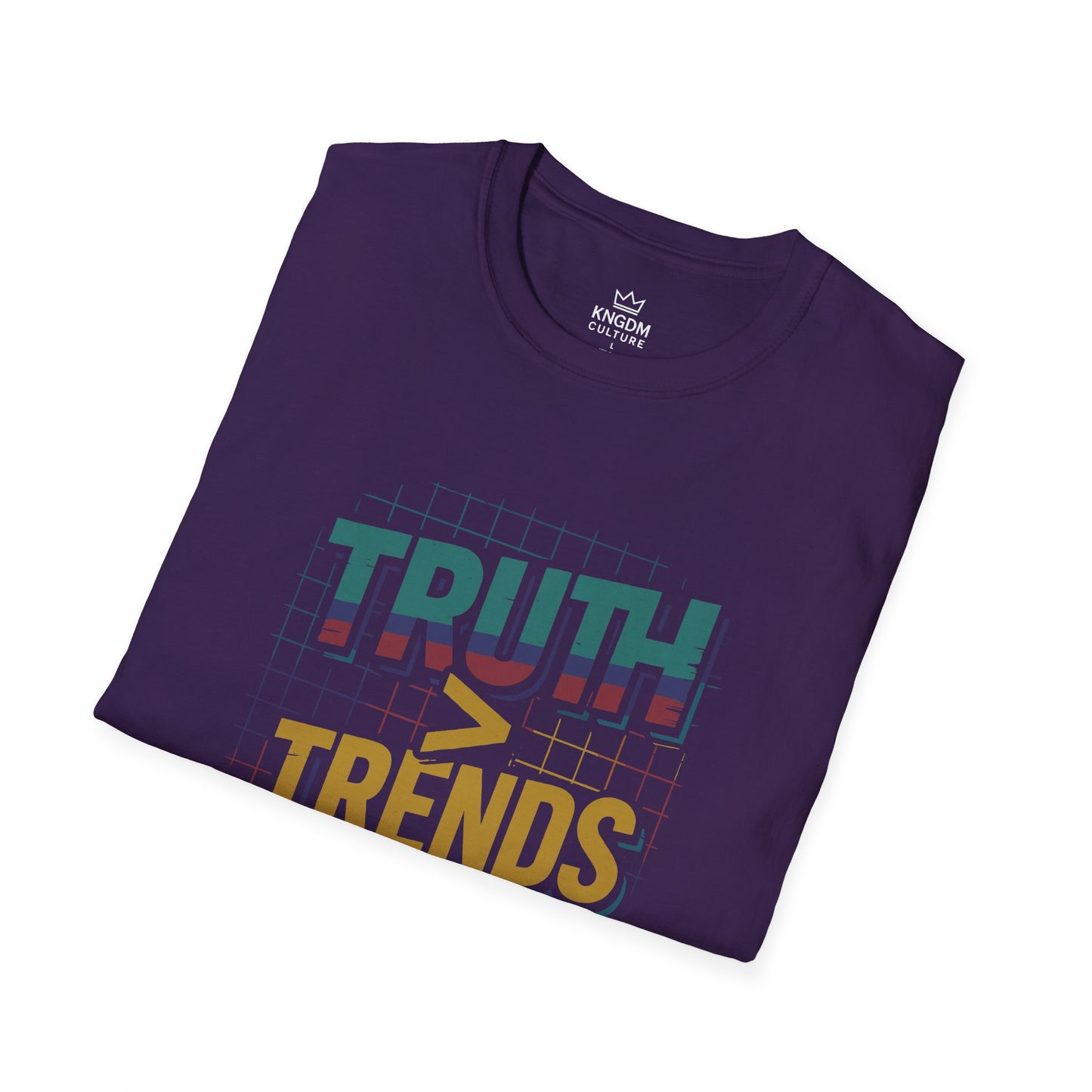 Truth More Thank Trends T-Shirt