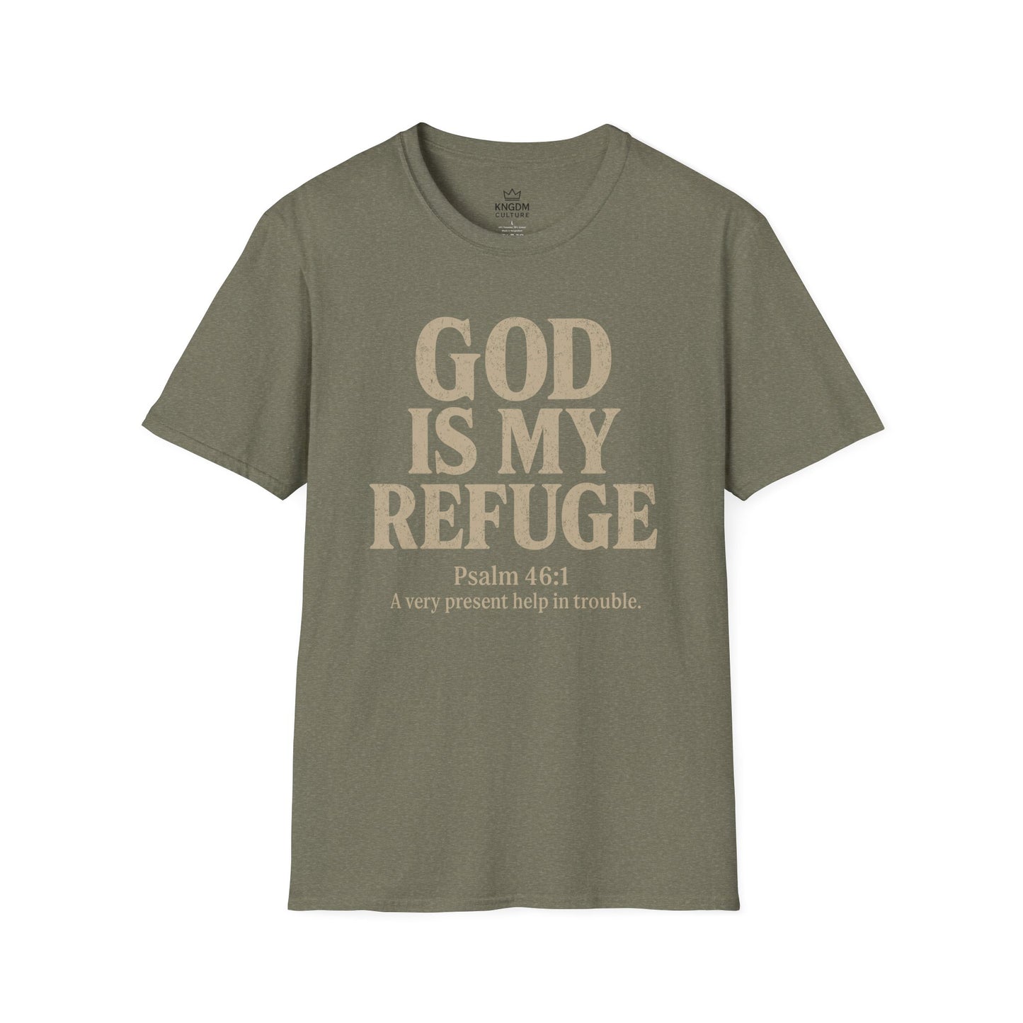 God is my Refuge T-Shirt