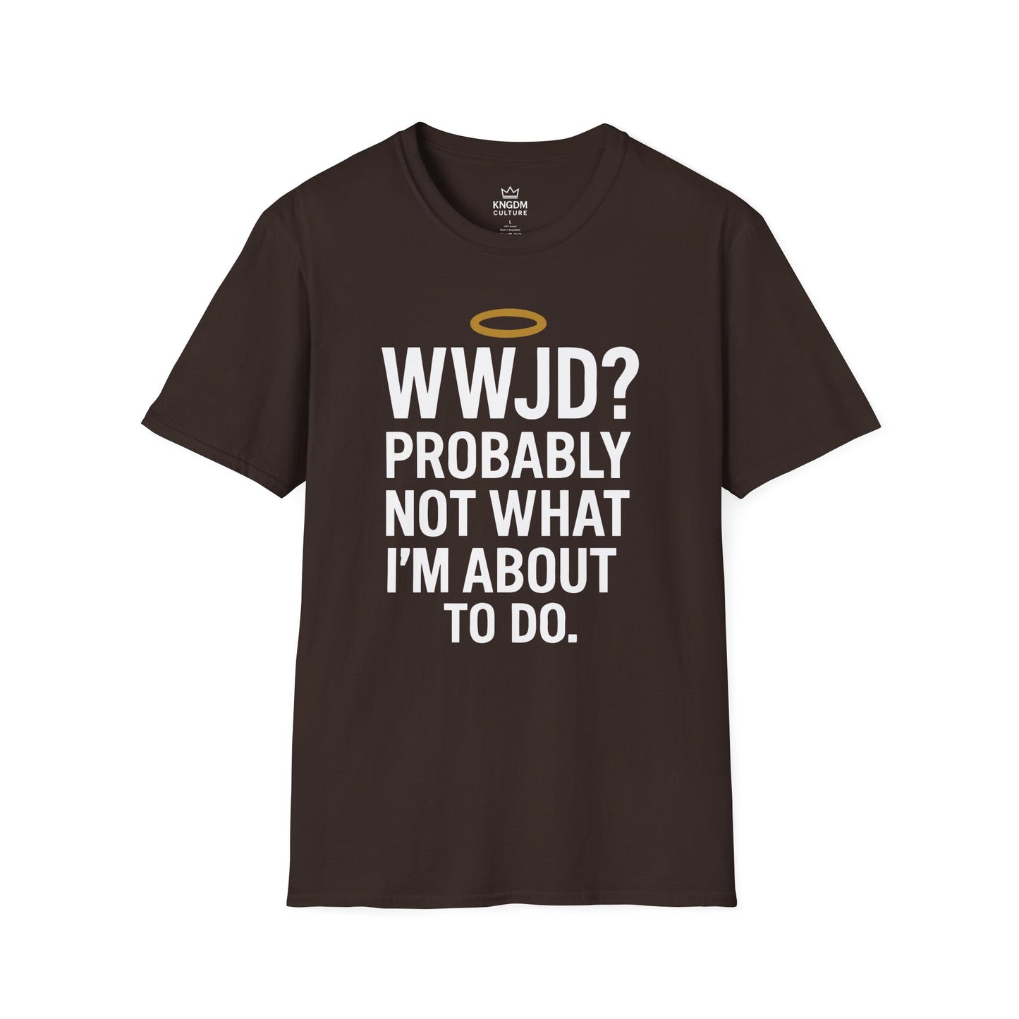 What Would Jesus Do? T-Shirt