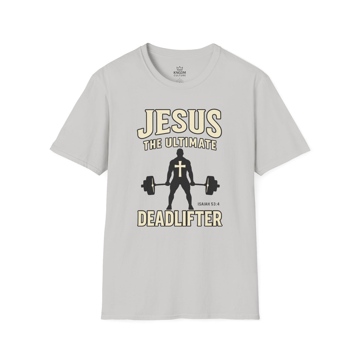 Jesus Ultimate Deadlifter T-Shirt