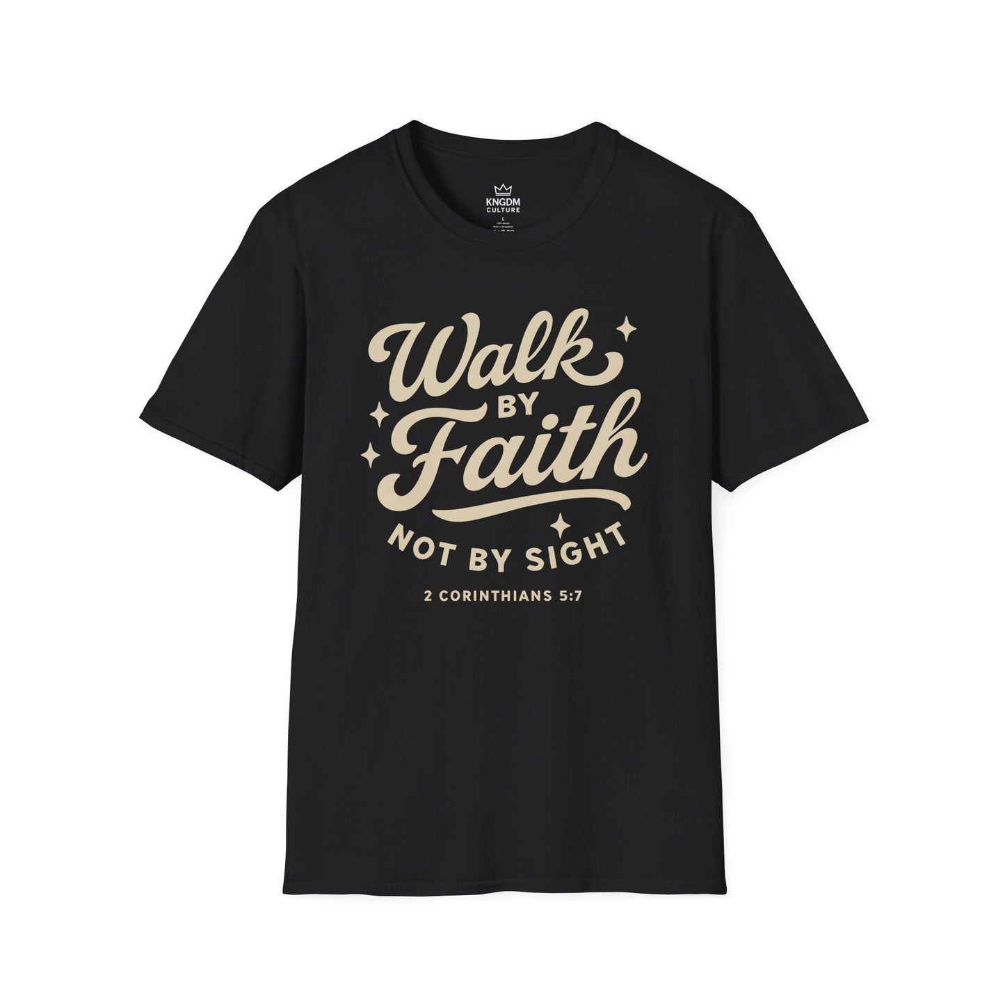 Walk by Faith T-Shirt