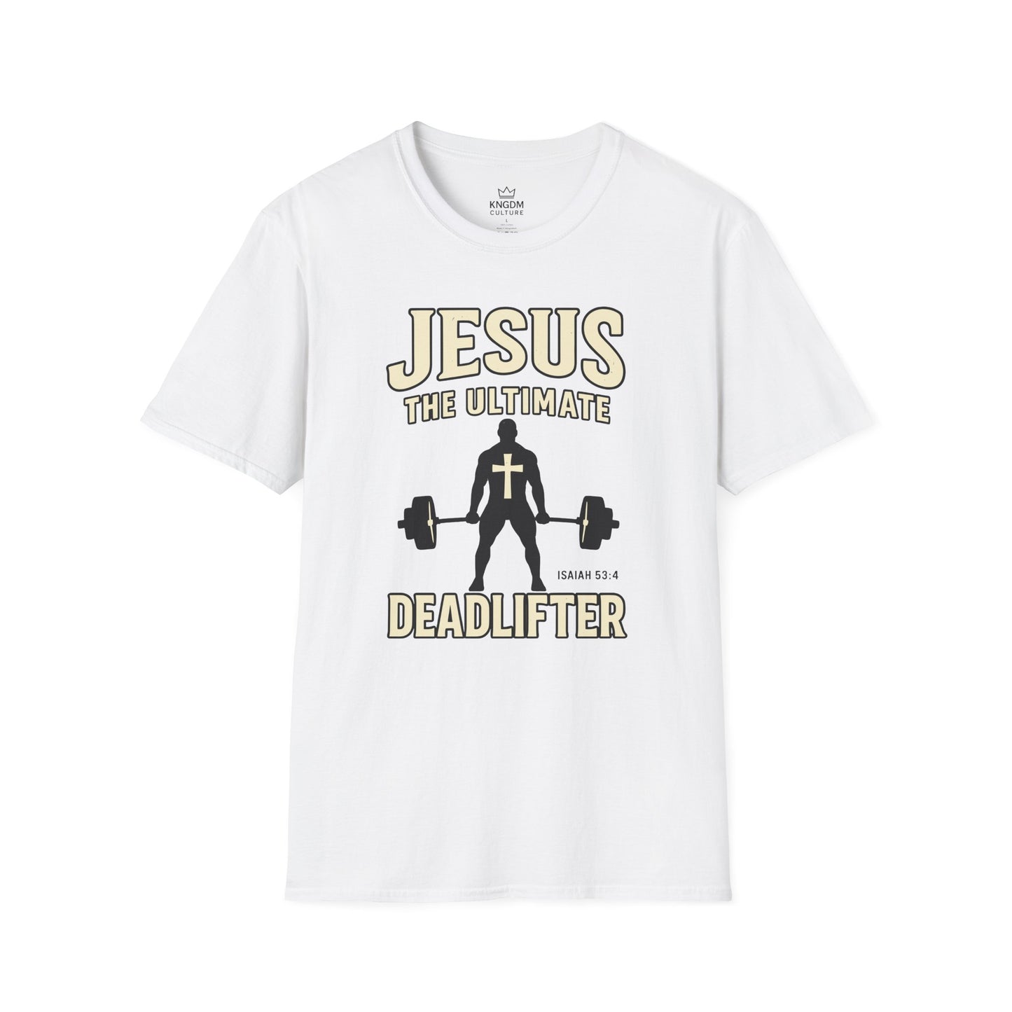 Jesus Ultimate Deadlifter T-Shirt