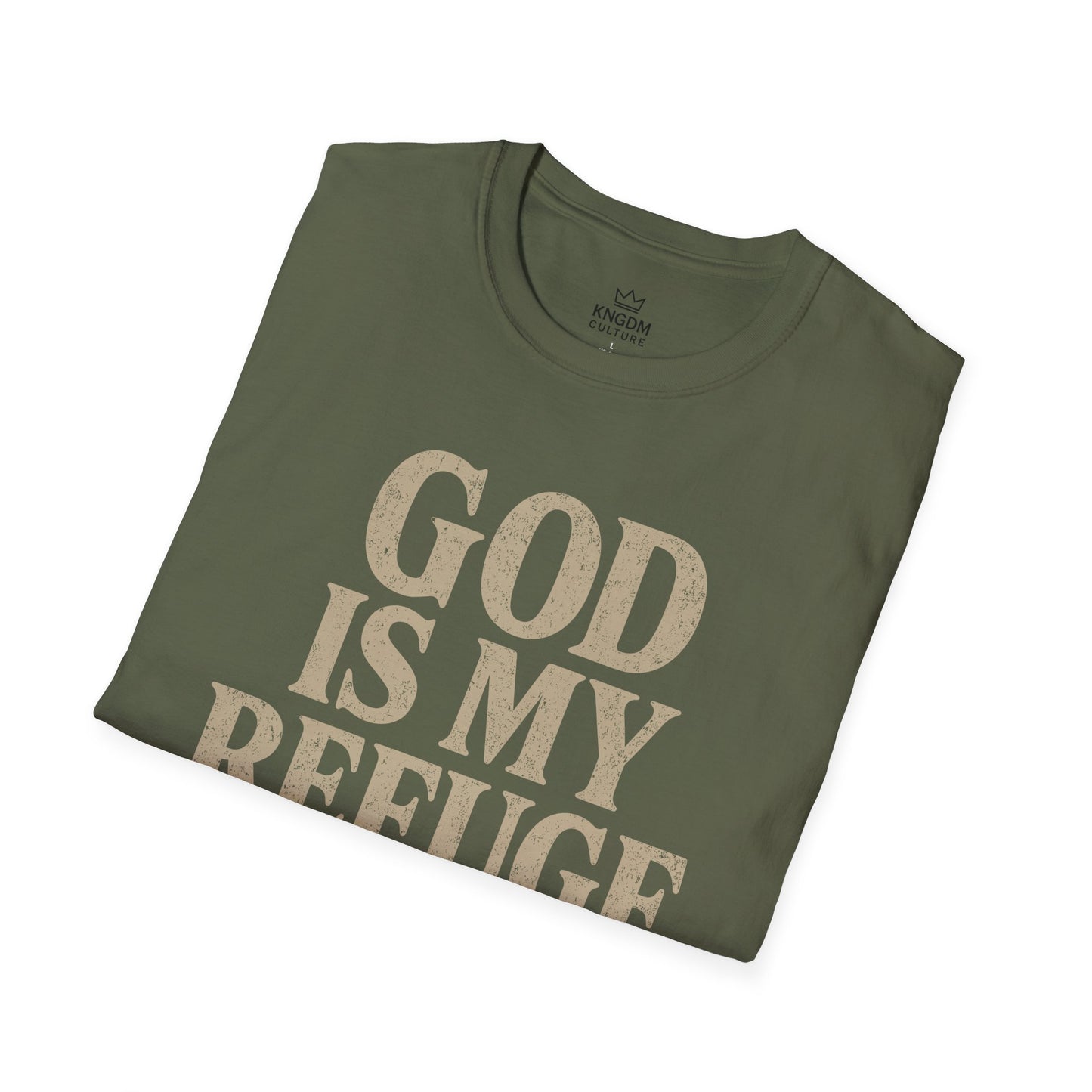 God is my Refuge T-Shirt