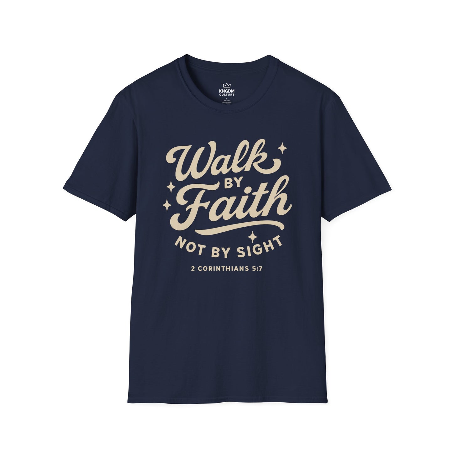 Walk by Faith T-Shirt