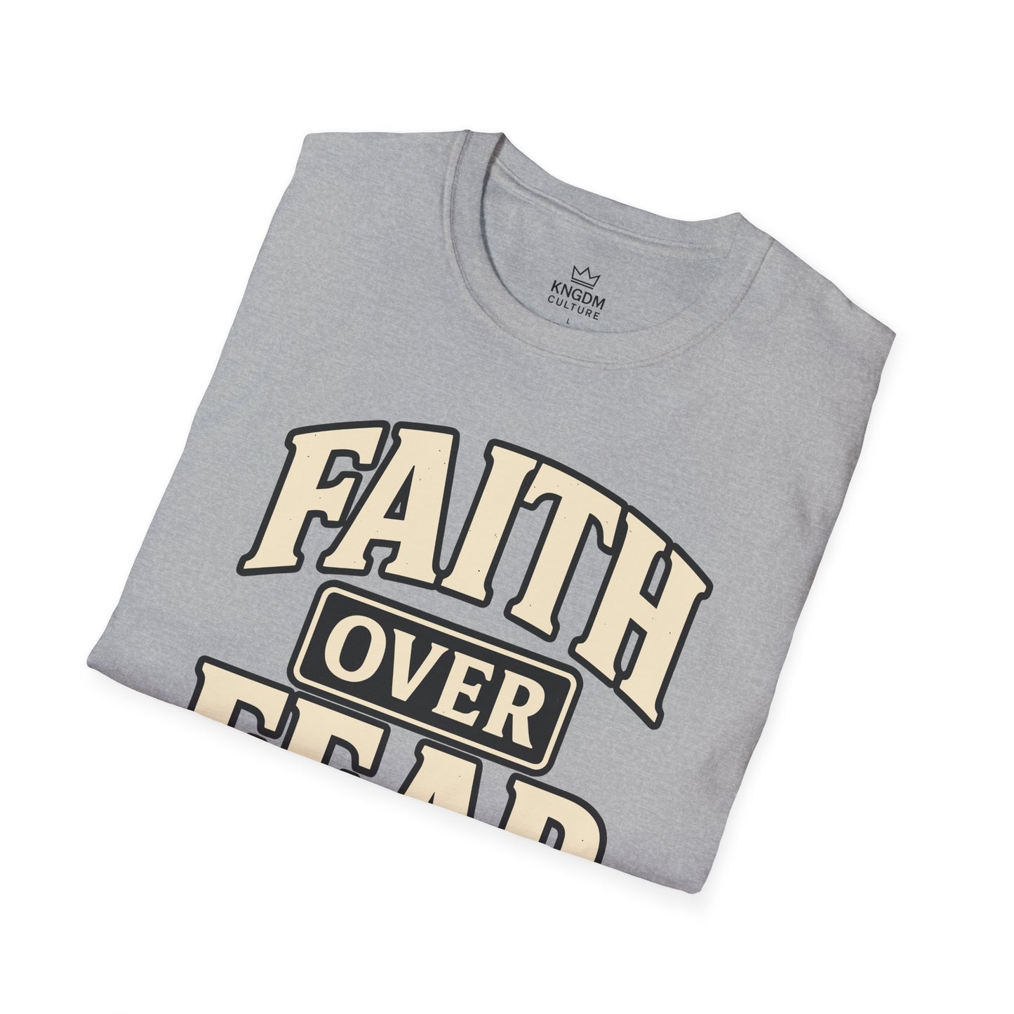 Faith Over Fear T-Shirt