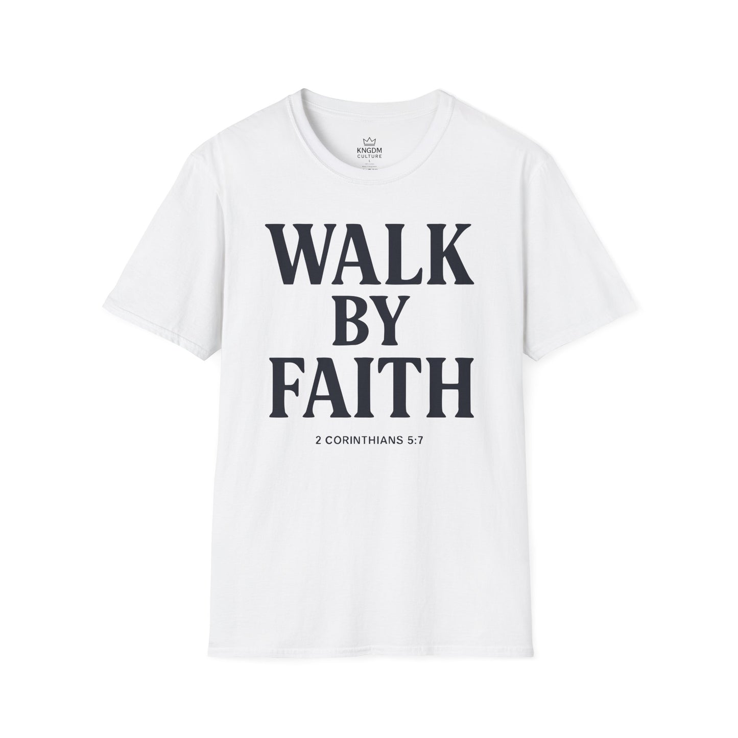 Walk by Faith T-Shirt