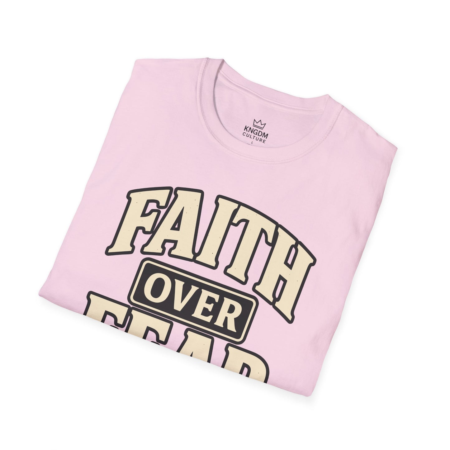 Faith Over Fear T-Shirt