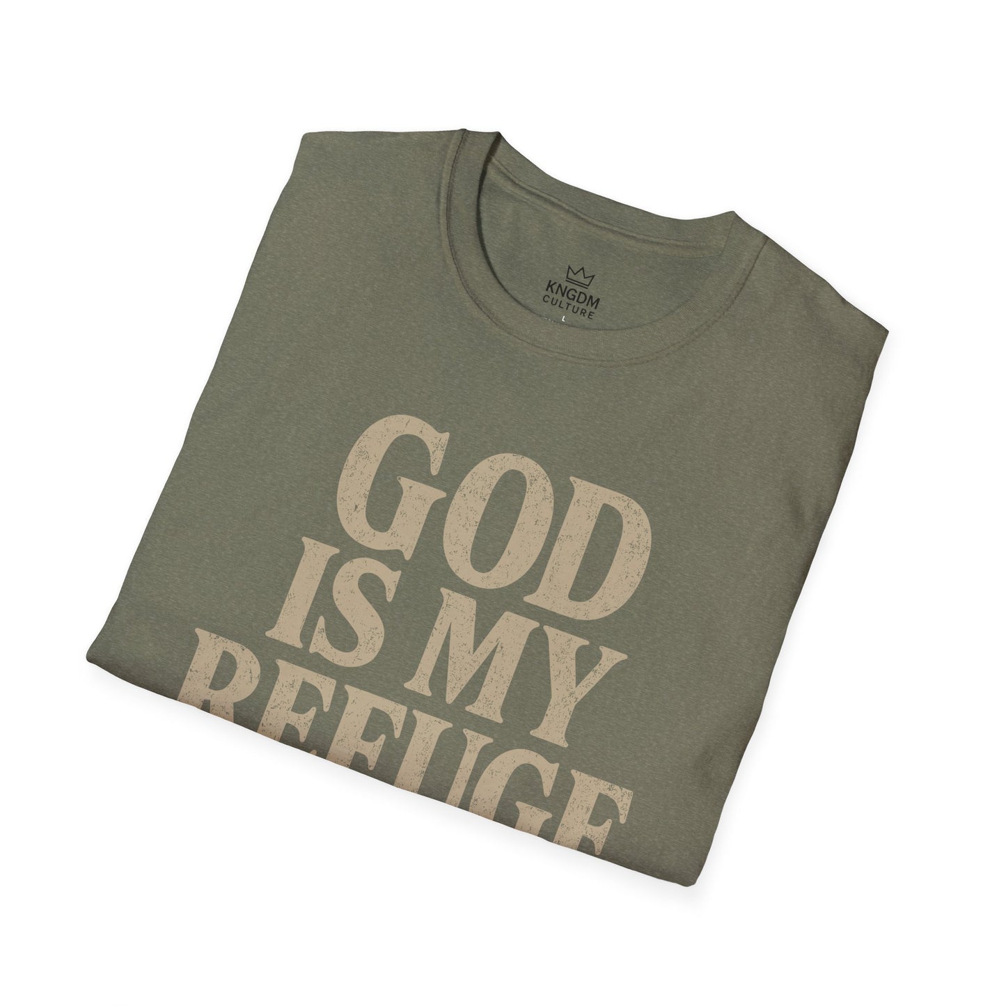 God is my Refuge T-Shirt