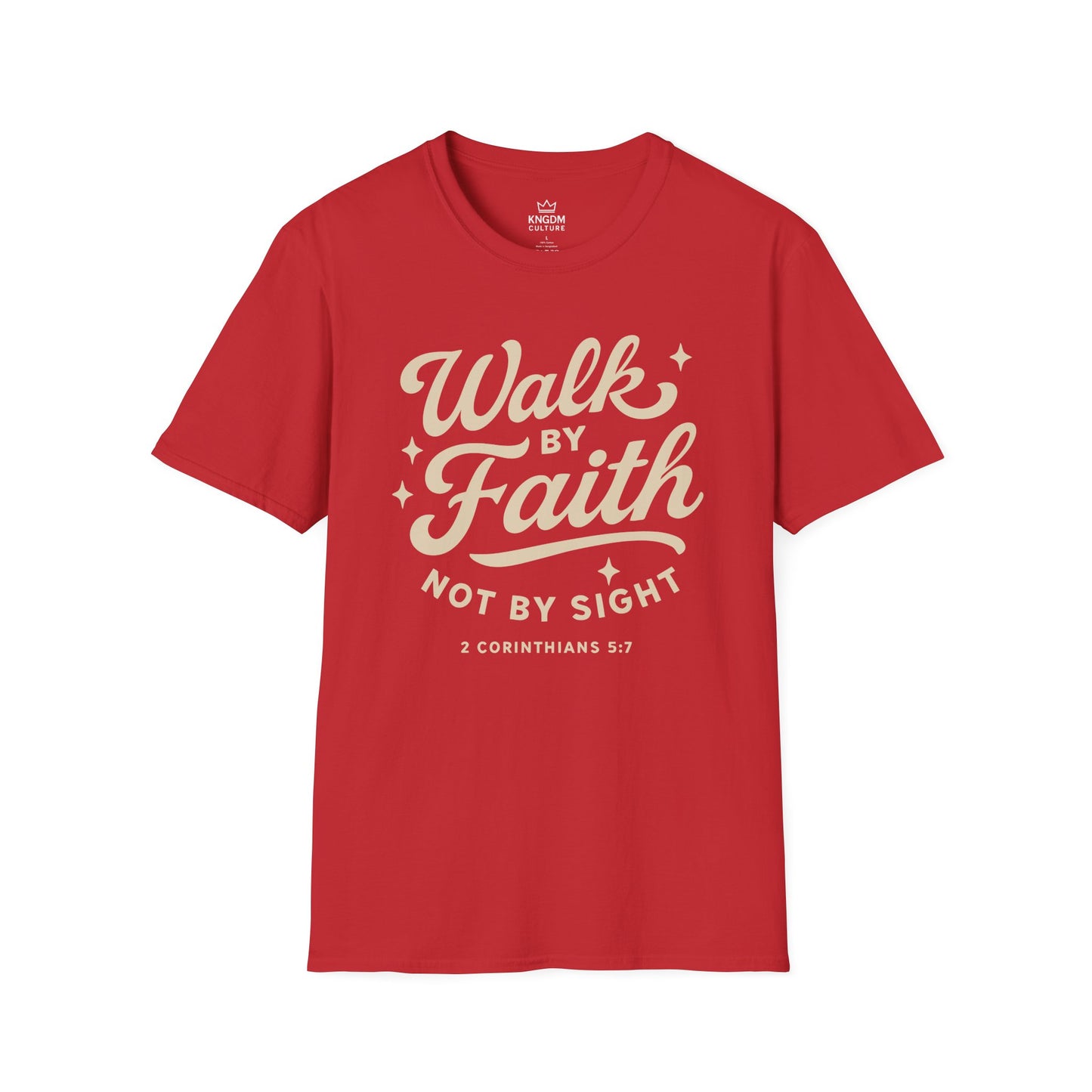 Walk by Faith T-Shirt