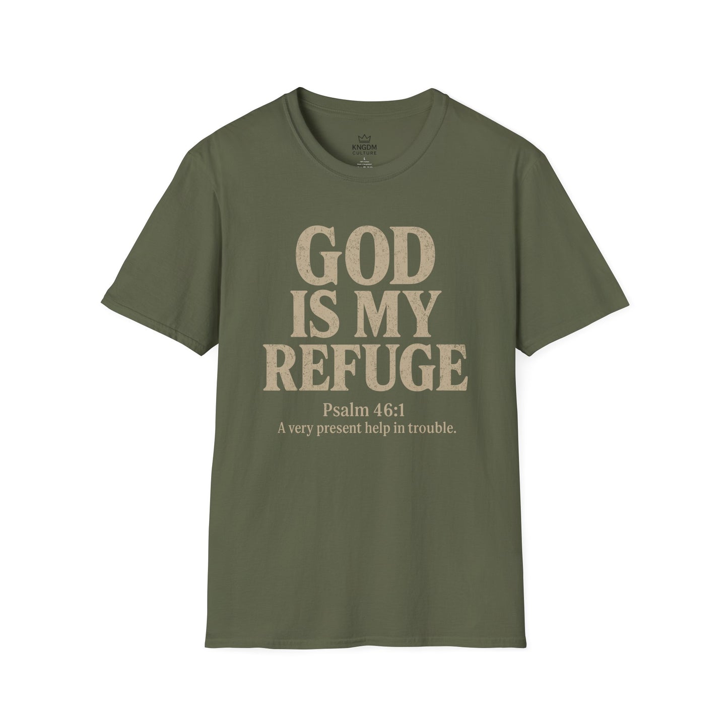God is my Refuge T-Shirt