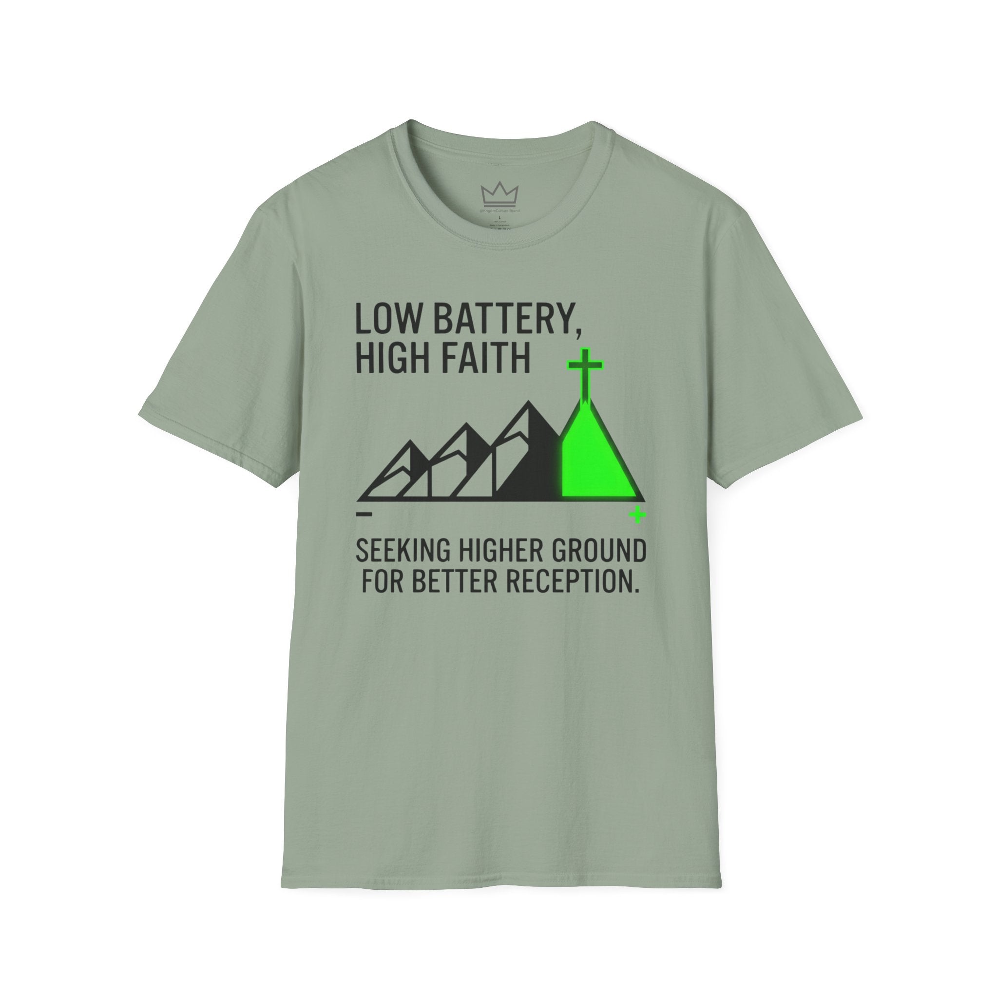 Low Battery, High Faith T-Shirt