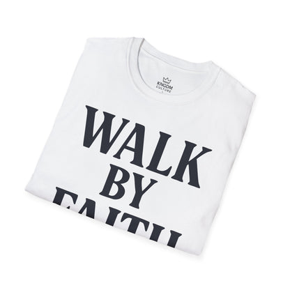 Walk by Faith T-Shirt
