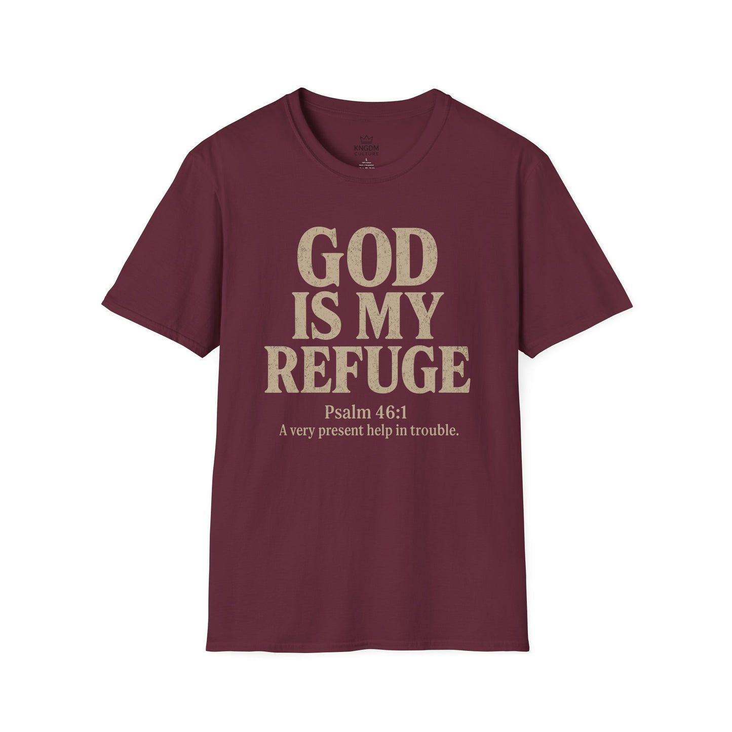 God is my Refuge T-Shirt