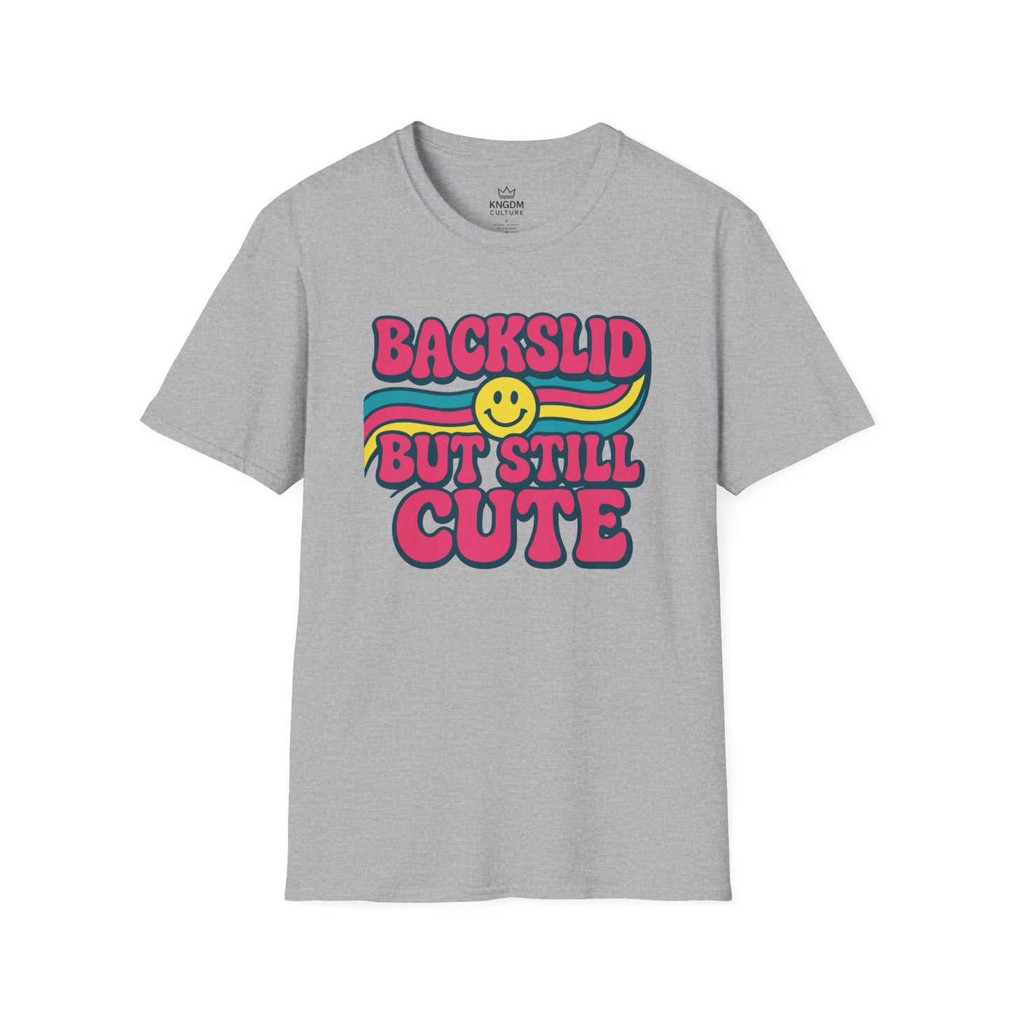 Backslid but Still Cute T-Shirt