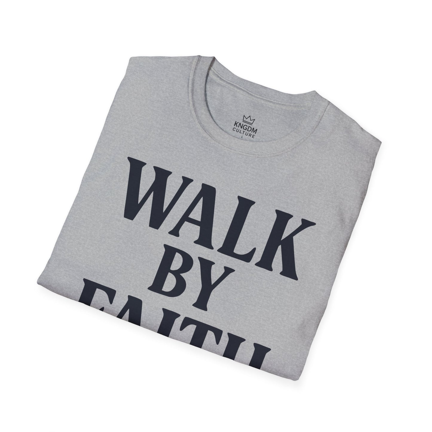 Walk by Faith T-Shirt