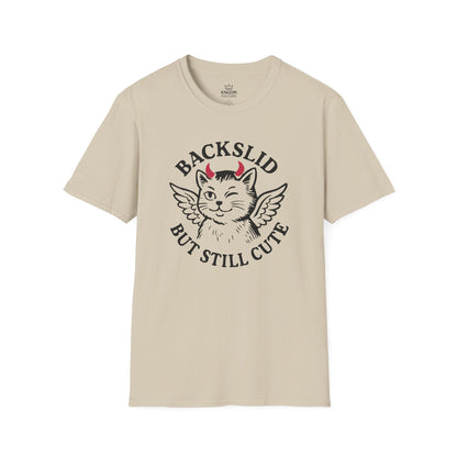 Backslid but Still Cute T-Shirt