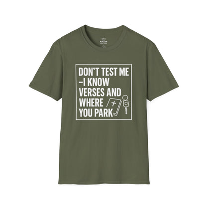 I Know Verses and Where You Park T-Shirt