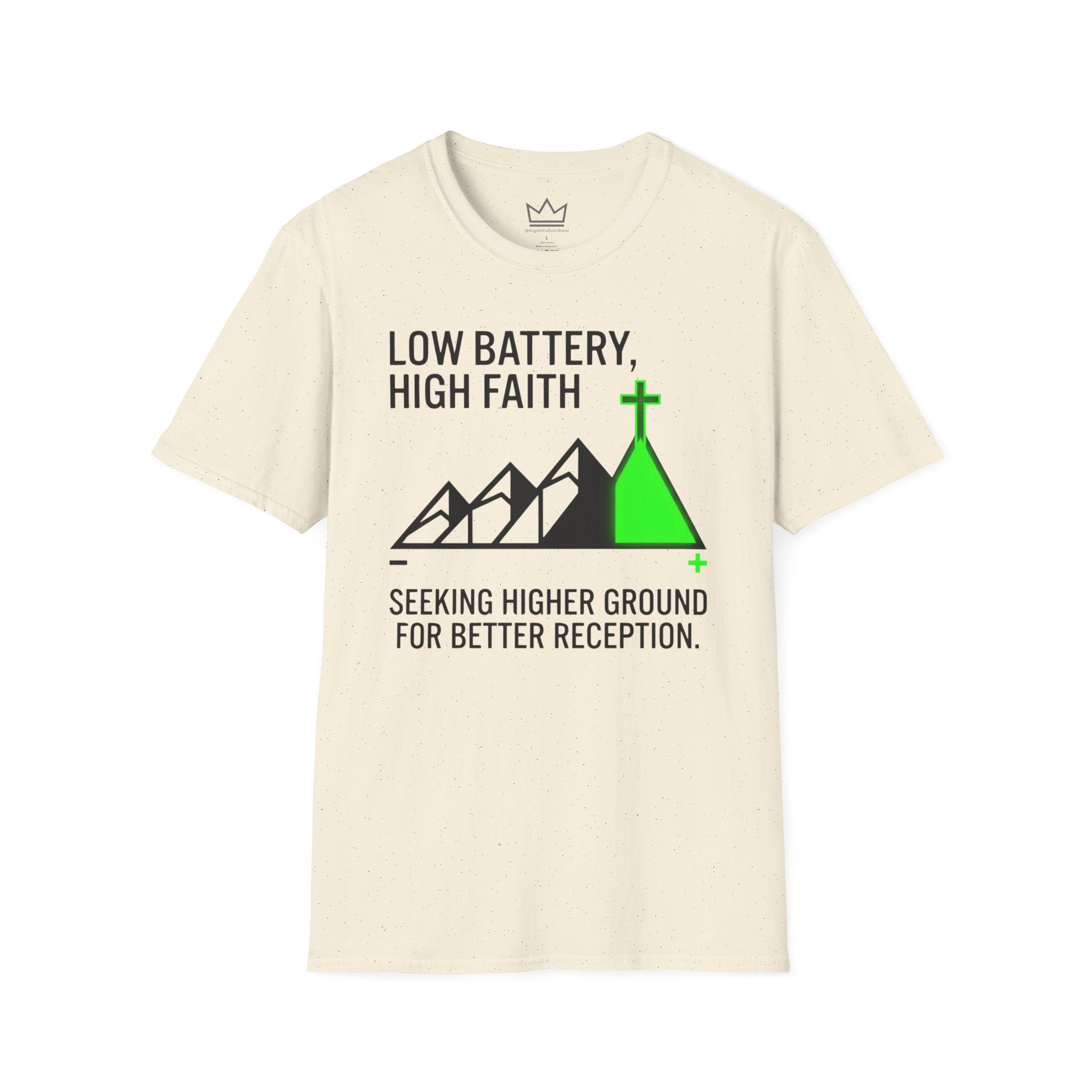 Low Battery, High Faith T-Shirt