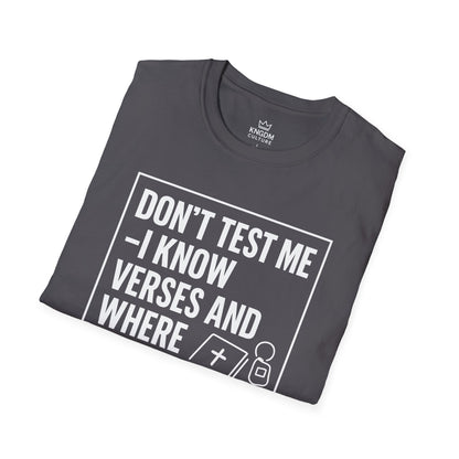 I Know Verses and Where You Park T-Shirt