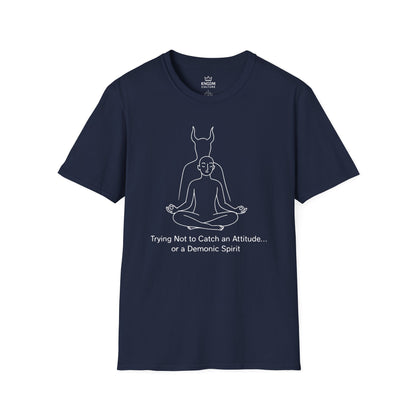 Trying Not To Catch Attitude T-Shirt