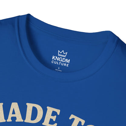 Made to Worship T-Shirt